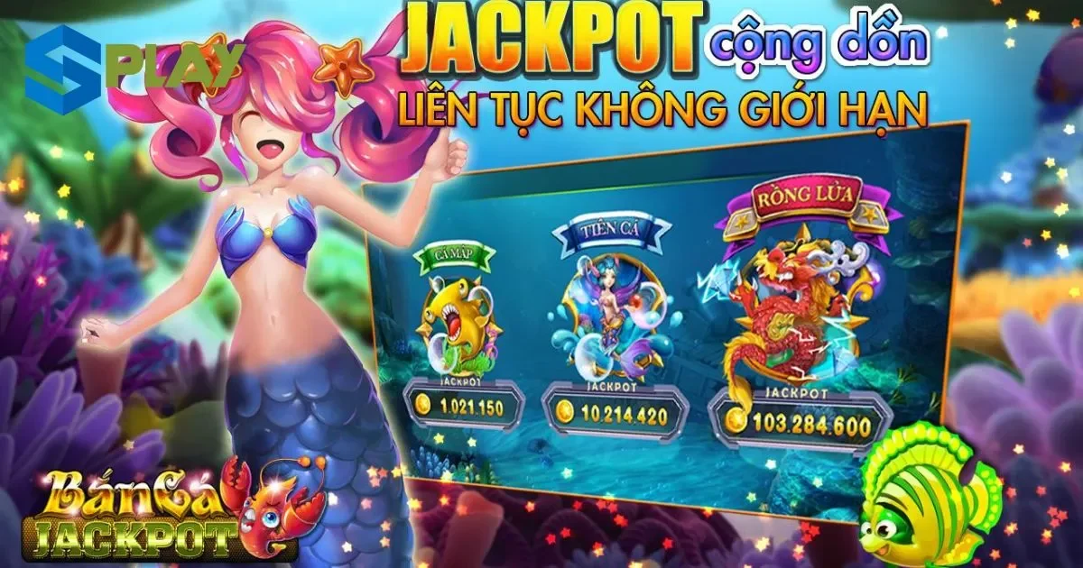 Bắn cá jackpot và cơ hội nhận thưởng lớn